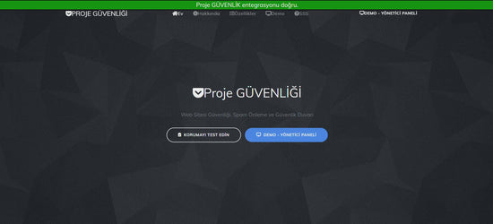 Proje GÜVENLİĞİ – Web Sitesi Güvenliği, Spam Önleme ve Güvenlik Duvarı
